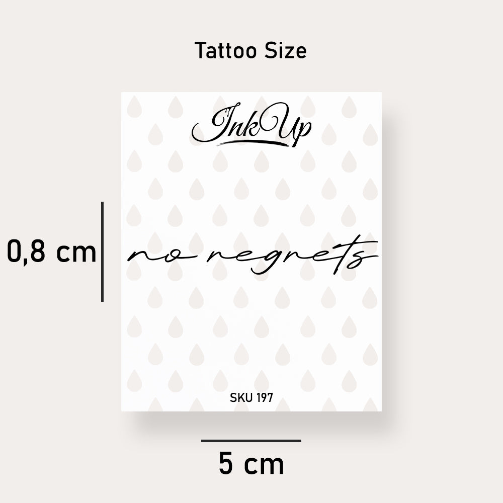 No Regrets Tattoo
