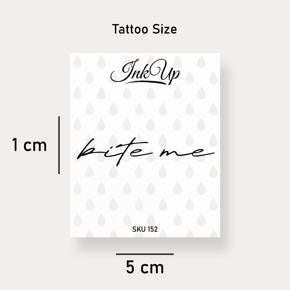 Bite Me Tattoo
